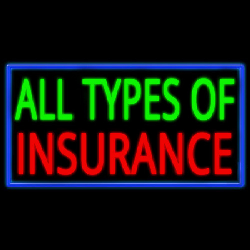 All Types Of Insurance Neonkyltti