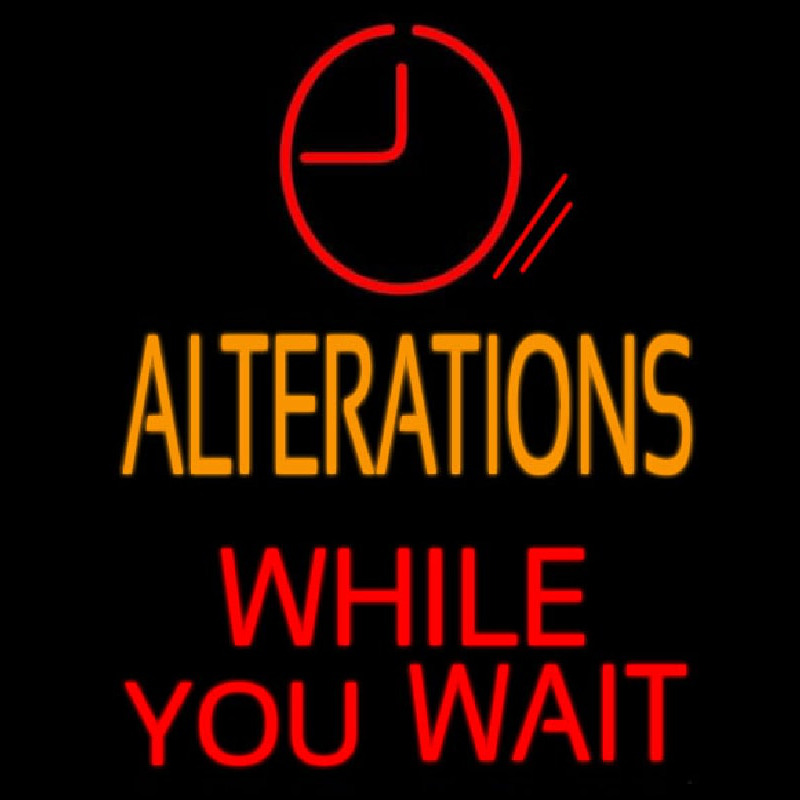 Alteration While You Wait Neonkyltti