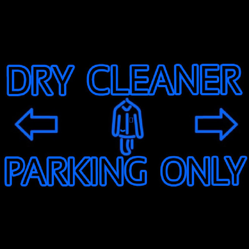 Double Stroke Dry Cleaner Parking Only Neonkyltti