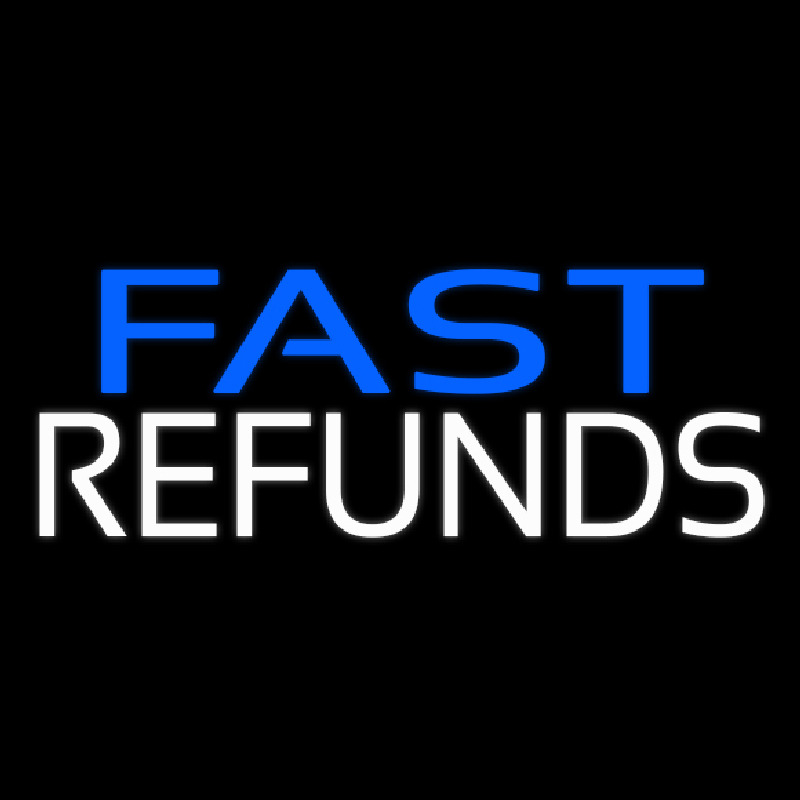 Fast Refunds Neonkyltti