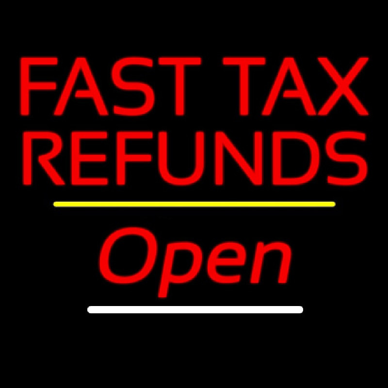 Fast Ta  Refunds Open Yellow Line Neonkyltti