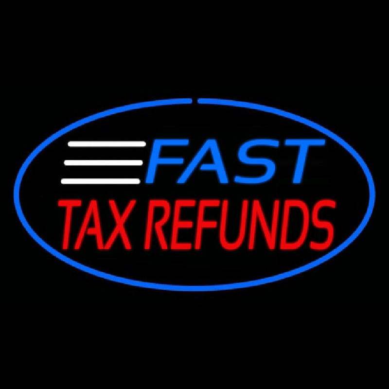 Fast Ta  Refunds Oval Blue Border Neonkyltti