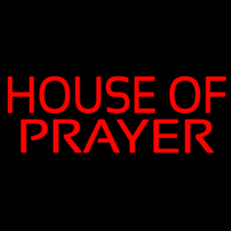 House Of Prayer Neonkyltti