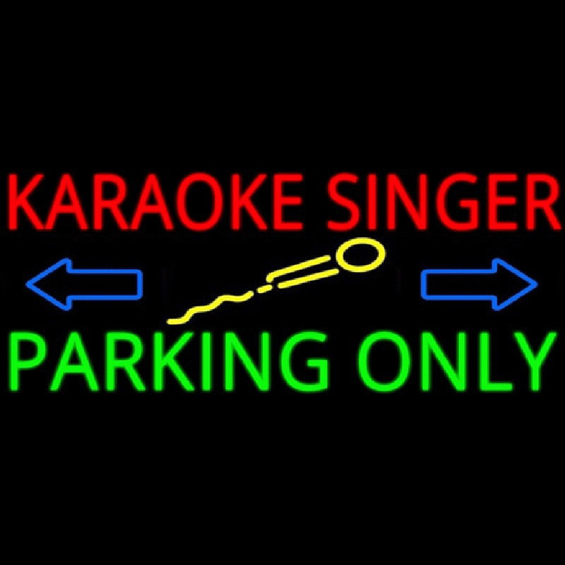 Karaoke Singer Parking Only 2 Neonkyltti