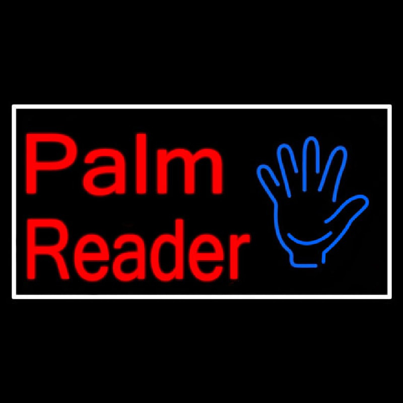 Palm Reader White Border Neonkyltti