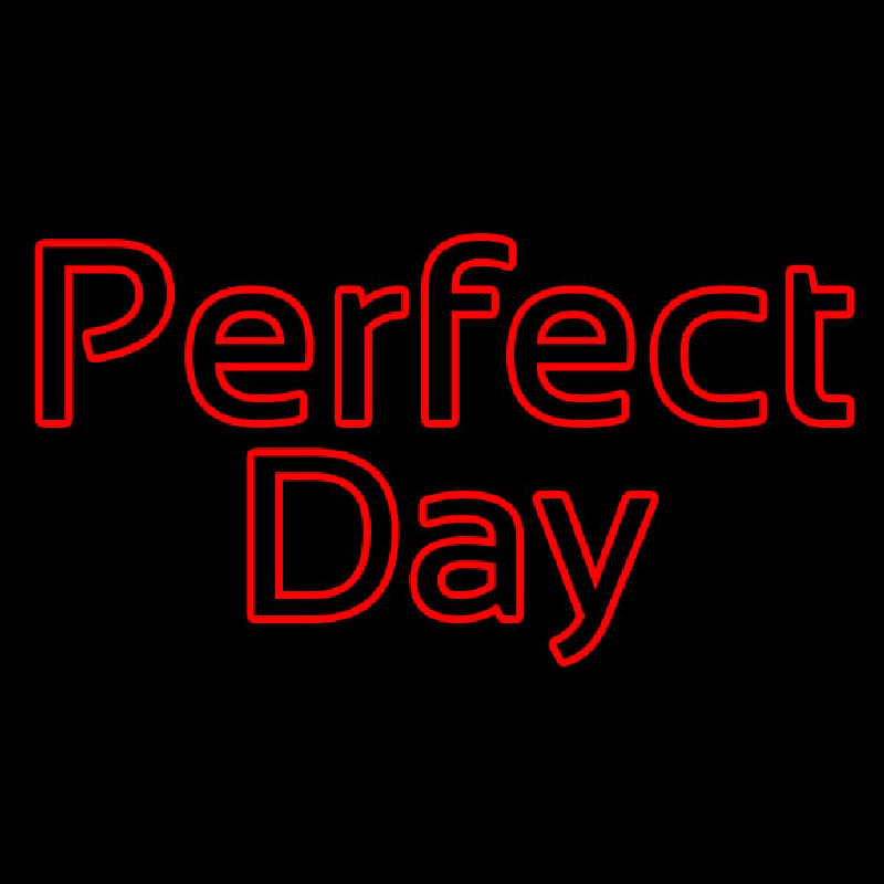 Perfect Day Neonkyltti