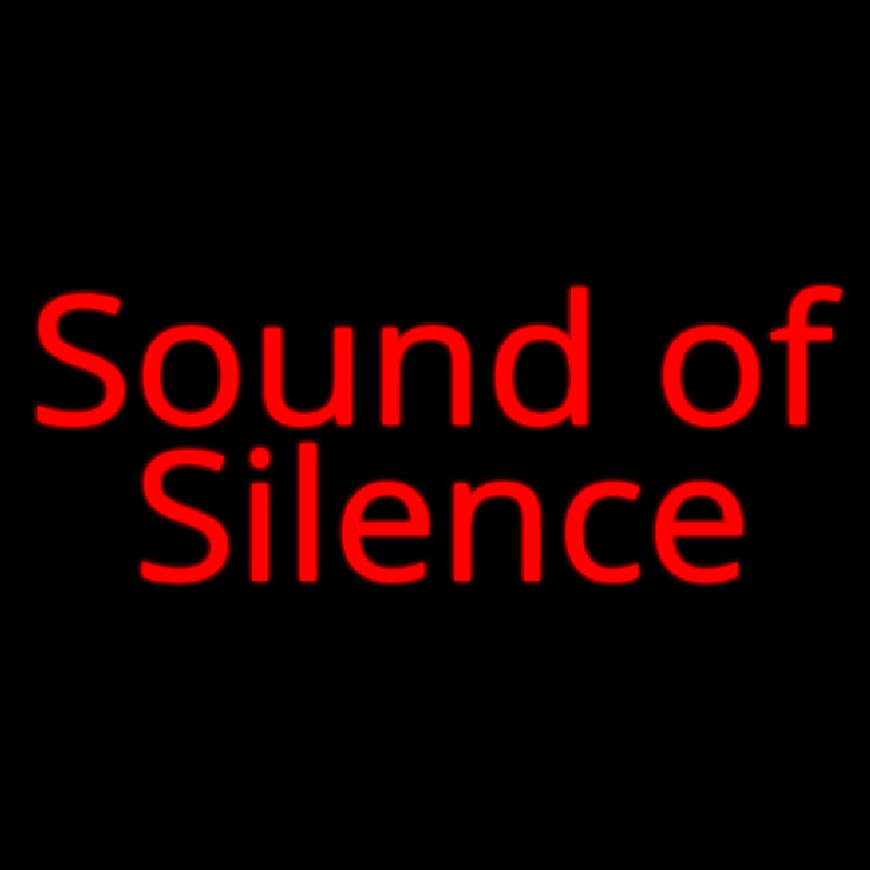 Sound Of Silence Neonkyltti