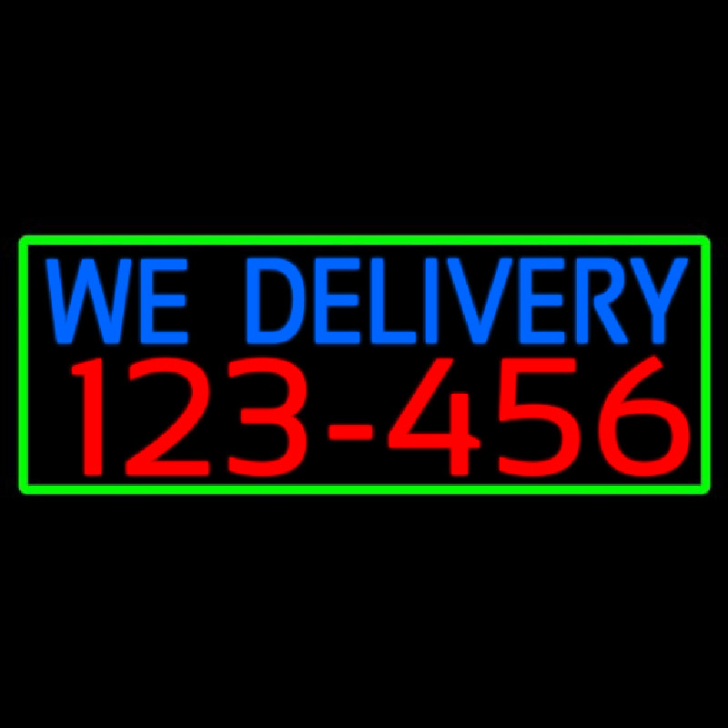 We Deliver Phone Number With Green Border Neonkyltti