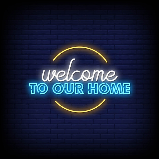 Welcome Our Home Neonkyltti