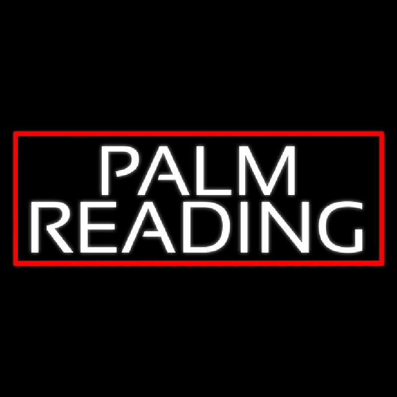 White Palm Reading Red Border Neonkyltti