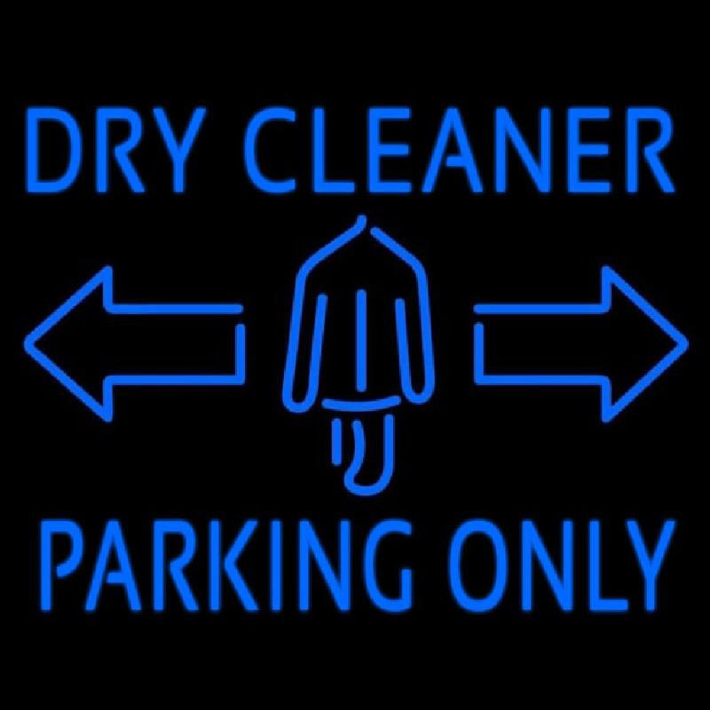 Dry Cleaner Parking Only Neonkyltti