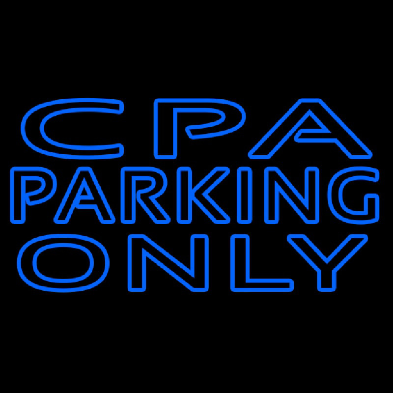 Double Stroke Cpa Parking Only Neonkyltti