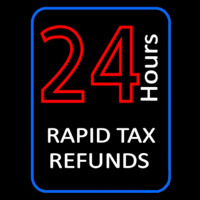 24 Hours Rapid Ta  Refunds Neonkyltti