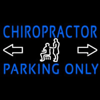 Chiropractor Parking Only Neonkyltti