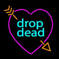 Drop Dead Broken Heart With Arrow Neonkyltti