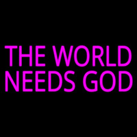 Pink The World Needs God Neonkyltti