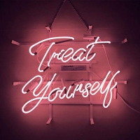 Treat Yourself Neonkyltti