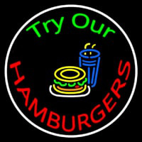 Try Our Hamburgers Circle Neonkyltti