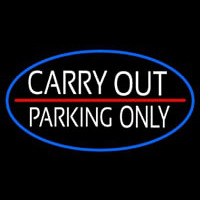 Carry Out Parking Only Neonkyltti