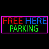 Free Here Parking With Pink Border Neonkyltti