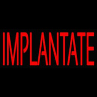 Implantate Neonkyltti