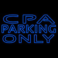 Double Stroke Cpa Parking Only Neonkyltti